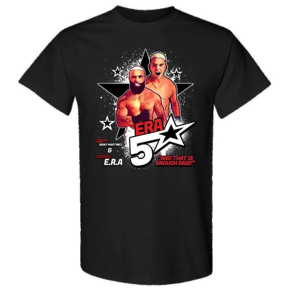 5 Star Era That Is Enough Said Tshirt
